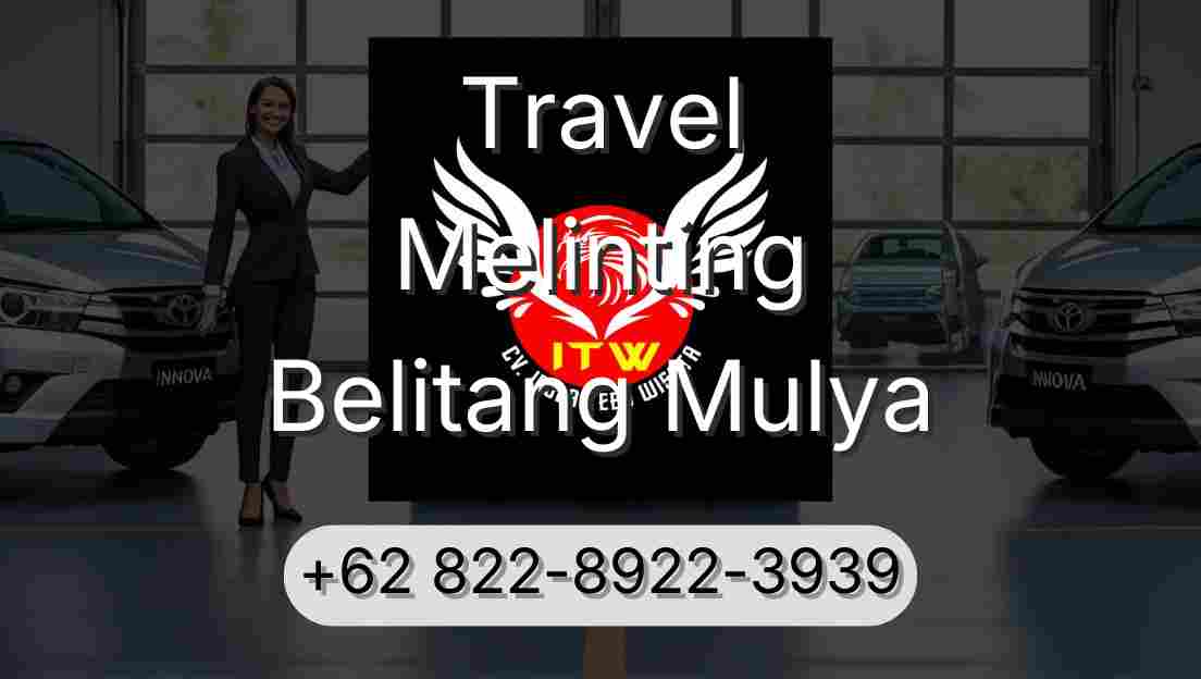Travel Melinting Belitang Mulya