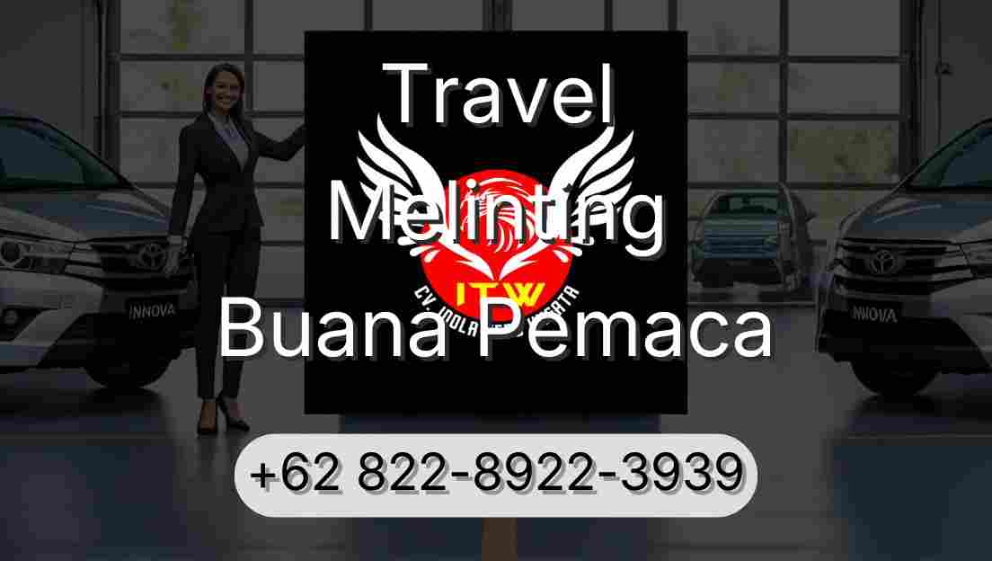 Travel Melinting Buana Pemaca