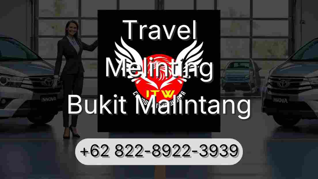 Travel Melinting Bukit Malintang