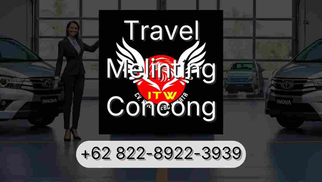 Travel Melinting Concong
