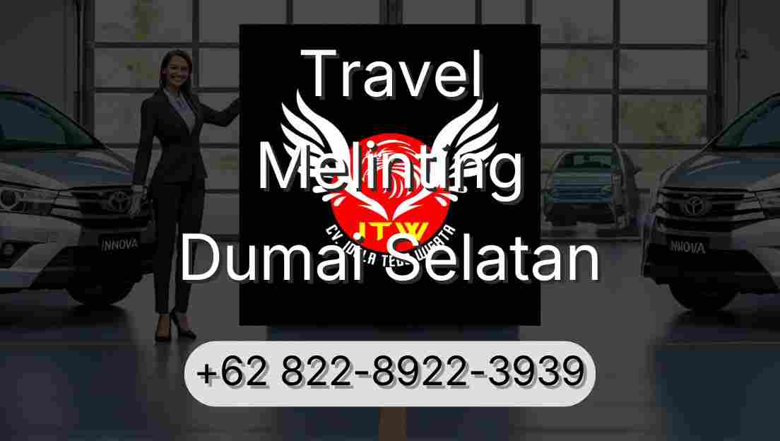Travel Melinting Dumai Selatan