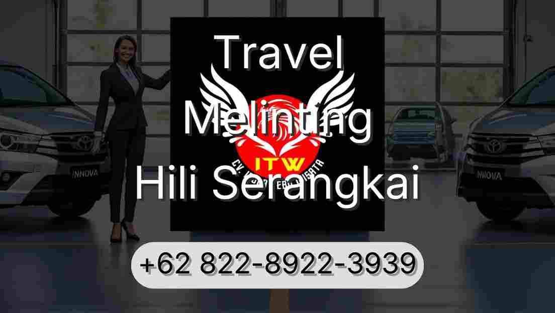 Travel Melinting Hili Serangkai