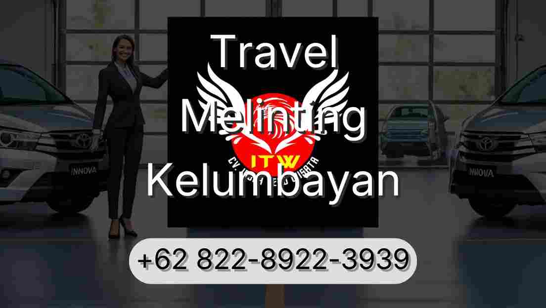 Travel Melinting Kelumbayan