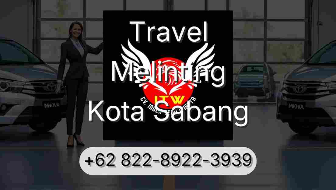 Travel Melinting Kota Sabang