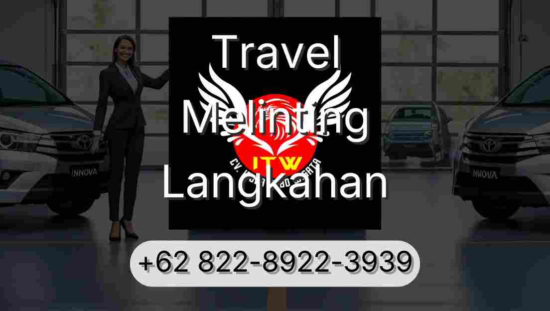 Travel Melinting Langkahan