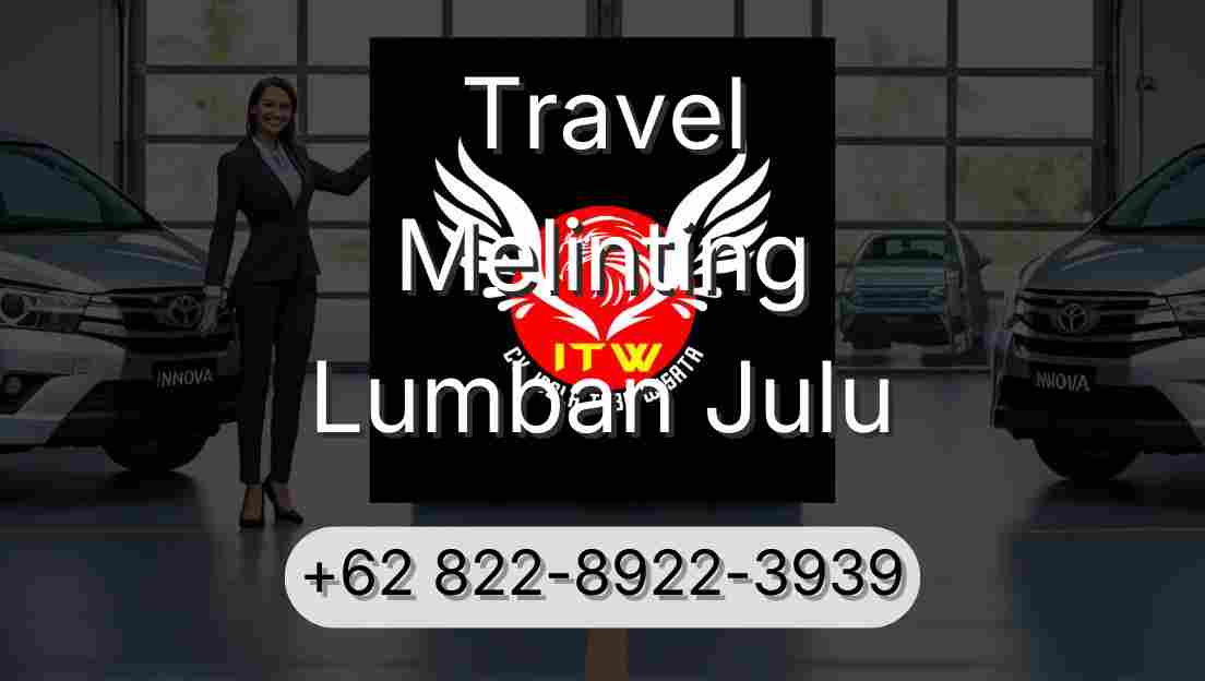 Travel Melinting Lumban Julu