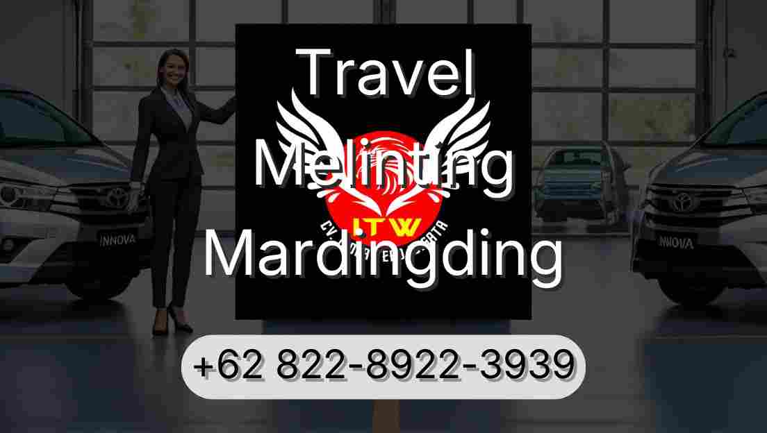 Travel Melinting Mardingding