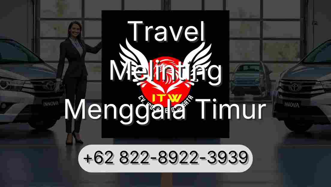 Travel Melinting Menggala Timur