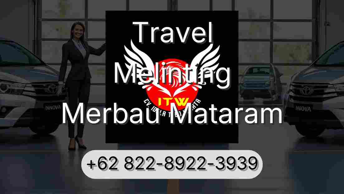 Travel Melinting Merbau Mataram
