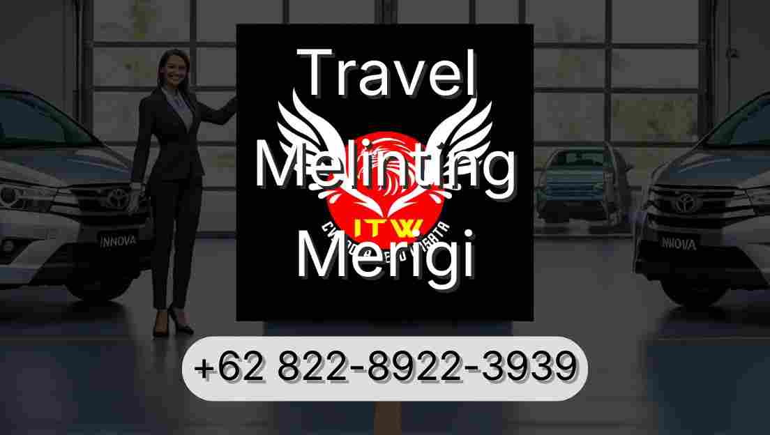 Travel Melinting Merigi