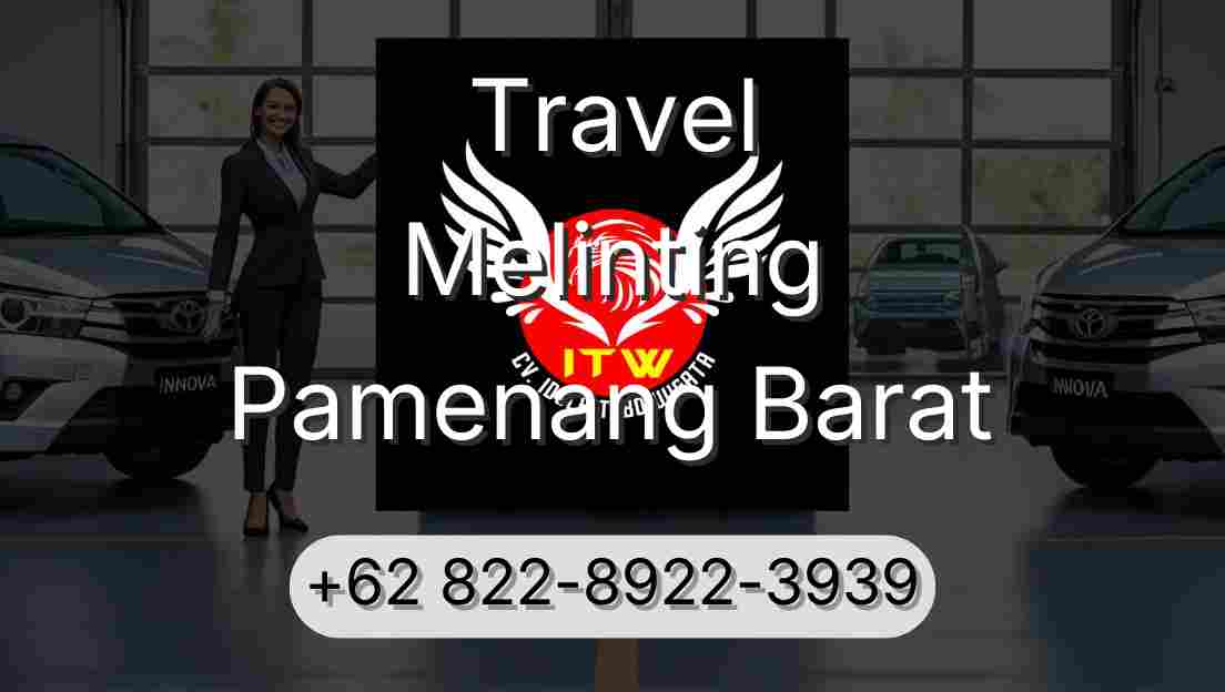 Travel Melinting Pamenang Barat
