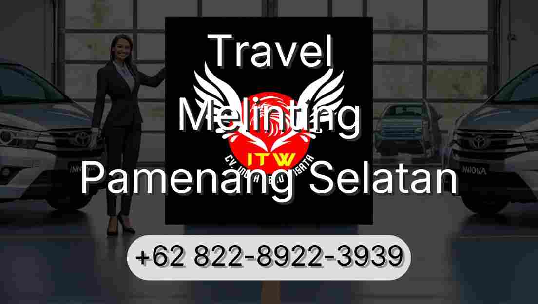 Travel Melinting Pamenang Selatan