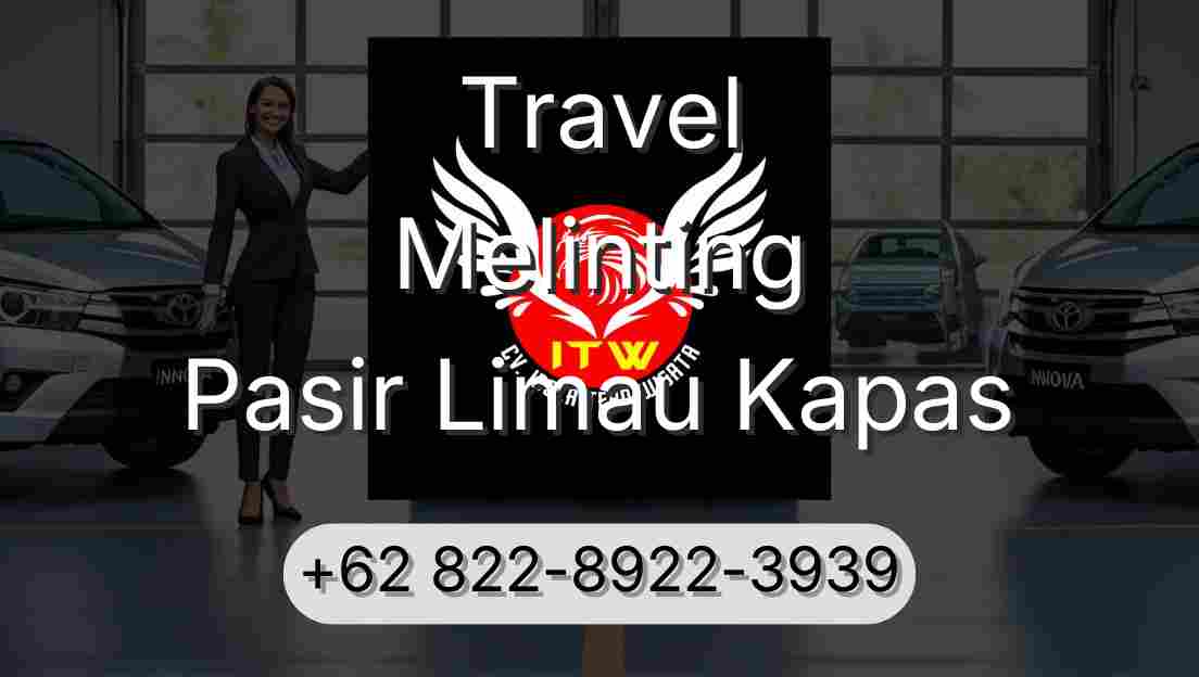 Travel Melinting Pasir Limau Kapas