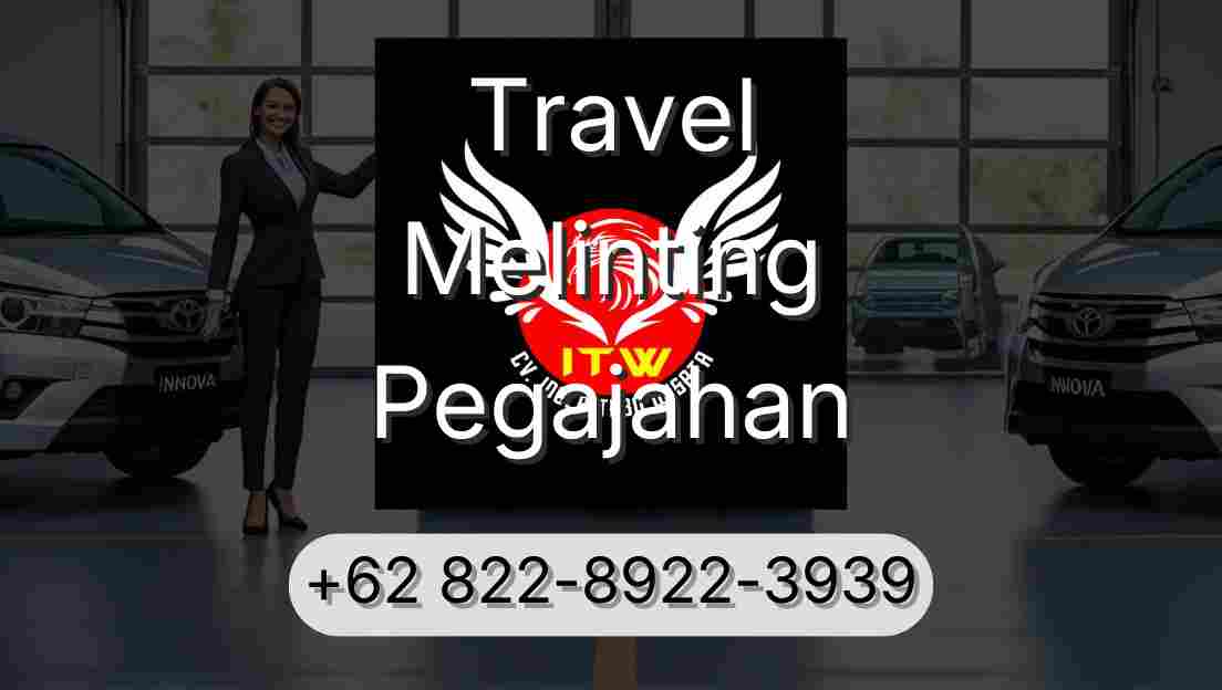 Travel Melinting Pegajahan