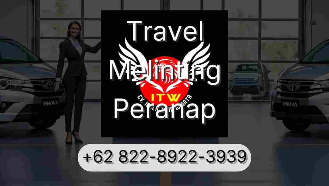 Travel Melinting Peranap