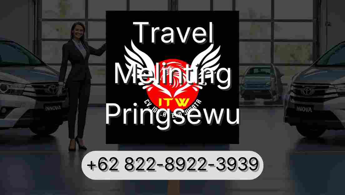 Travel Melinting Pringsewu
