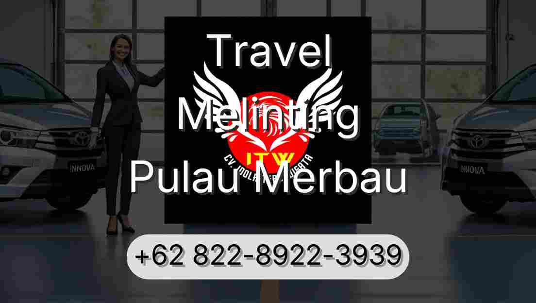 Travel Melinting Pulau Merbau