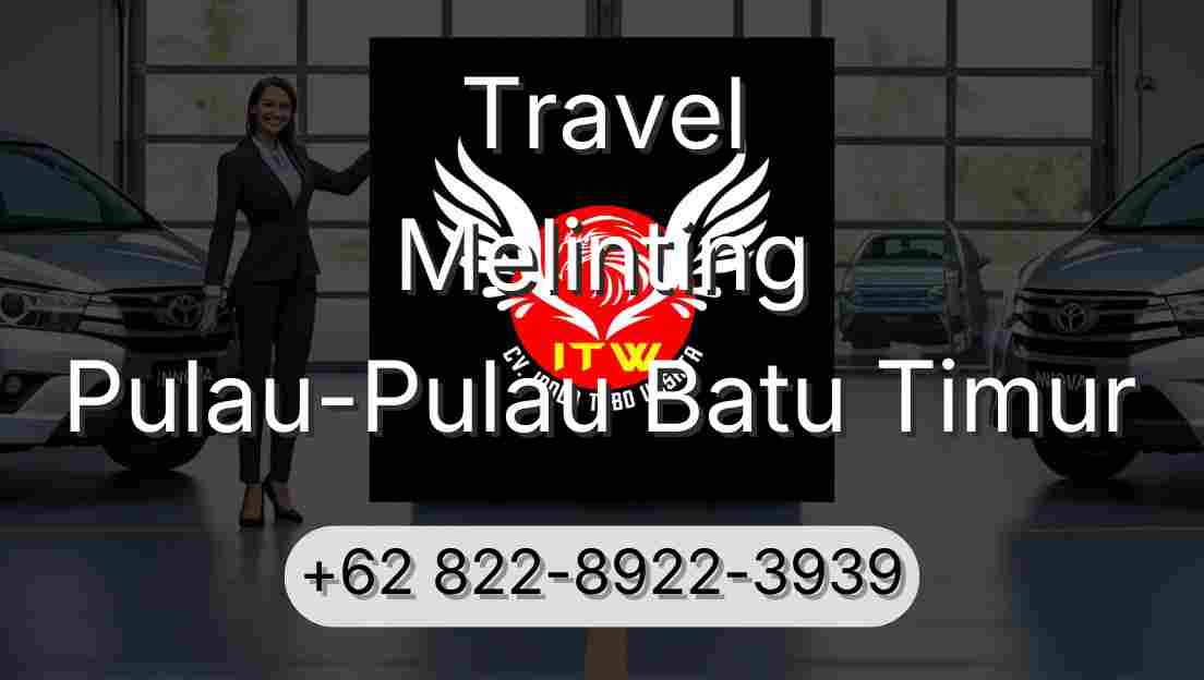 Travel Melinting Pulau-Pulau Batu Timur