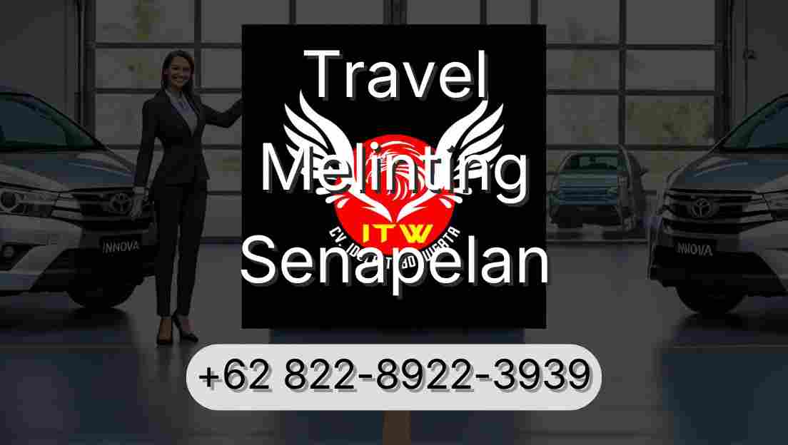 Travel Melinting Senapelan
