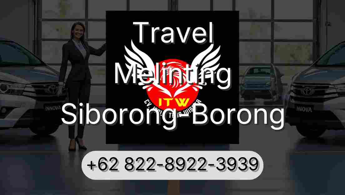 Travel Melinting Siborong-Borong