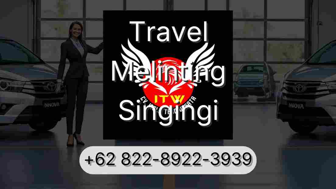 Travel Melinting Singingi
