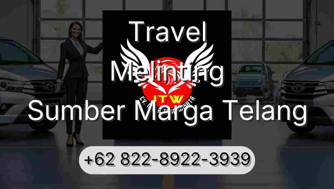 Travel Melinting Sumber Marga Telang