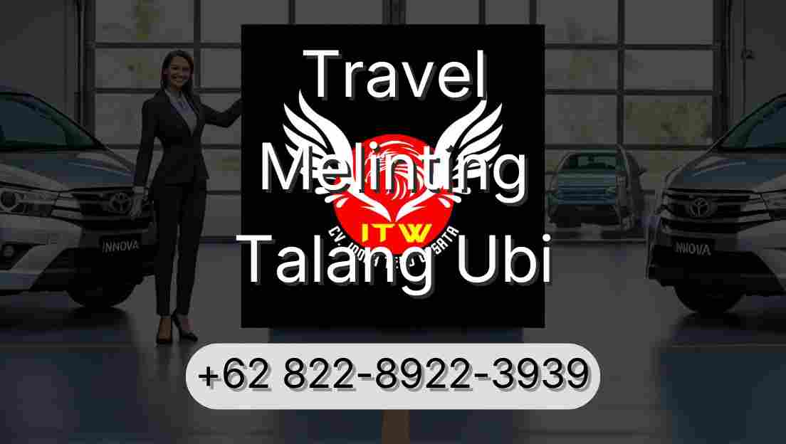 Travel Melinting Talang Ubi