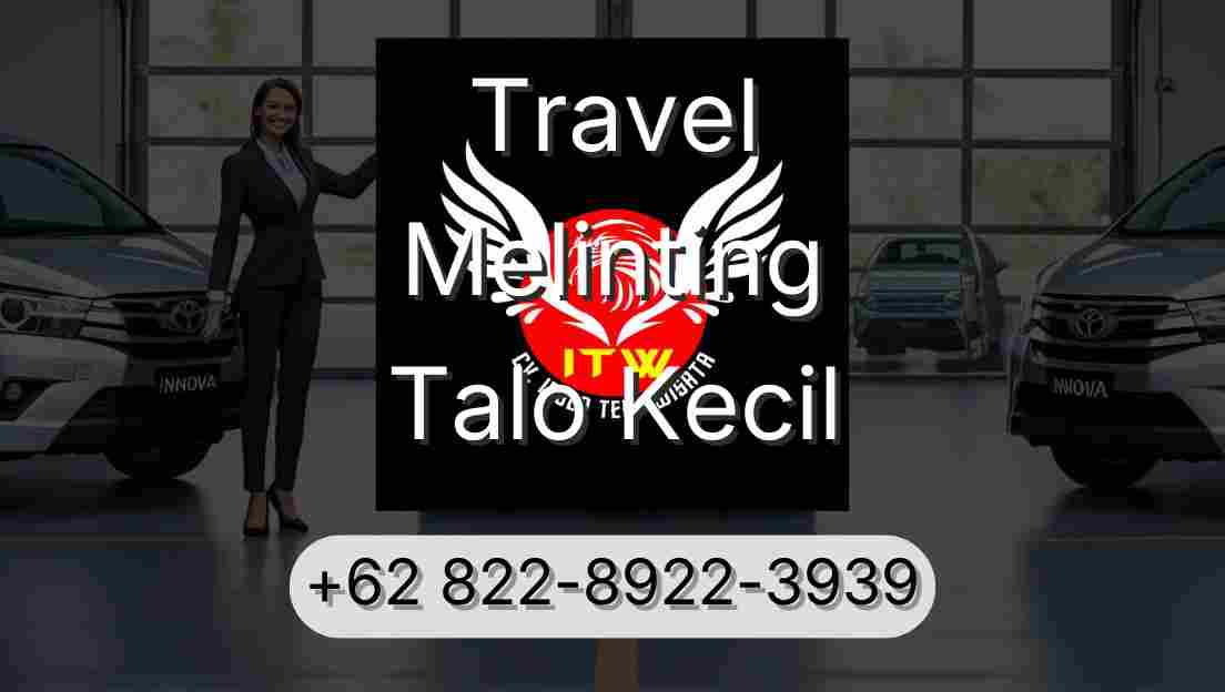 Travel Melinting Talo Kecil