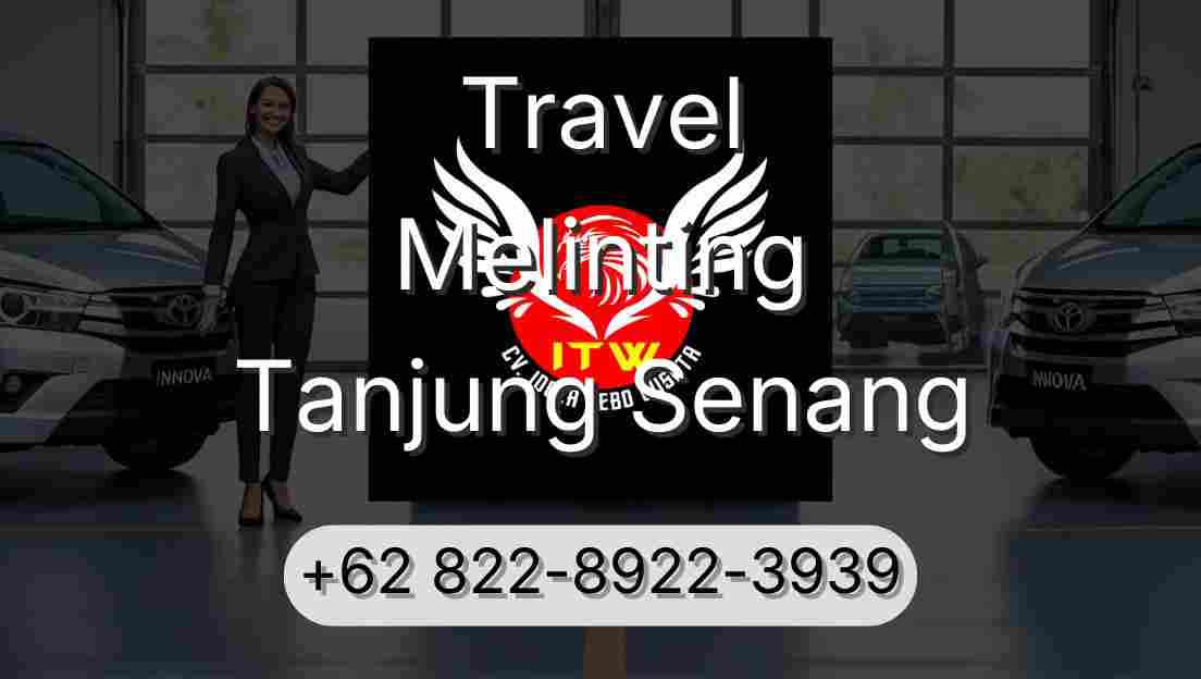 Travel Melinting Tanjung Senang