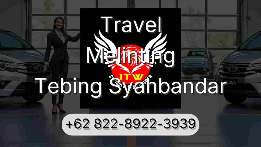 Travel Melinting Tebing Syahbandar