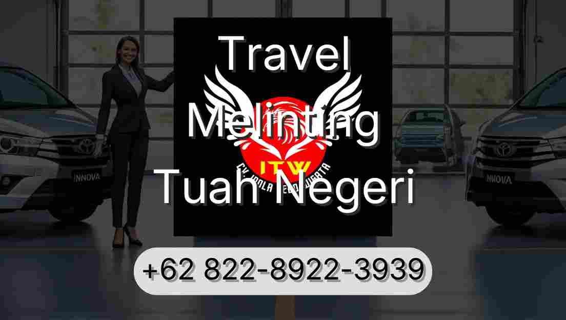 Travel Melinting Tuah Negeri