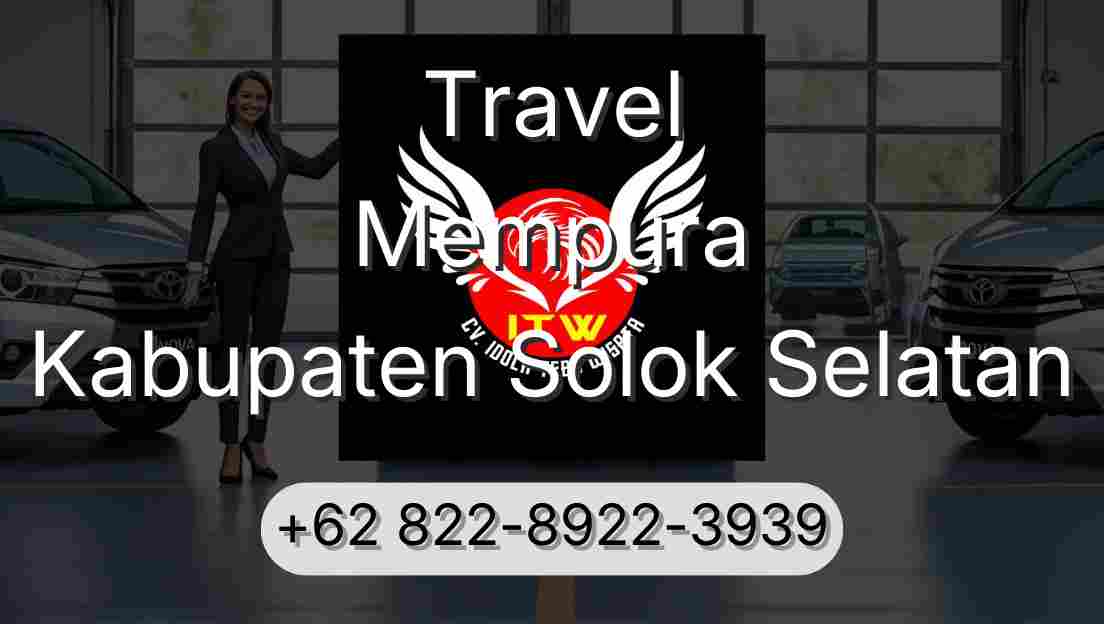 Travel Mempura Kabupaten Solok Selatan