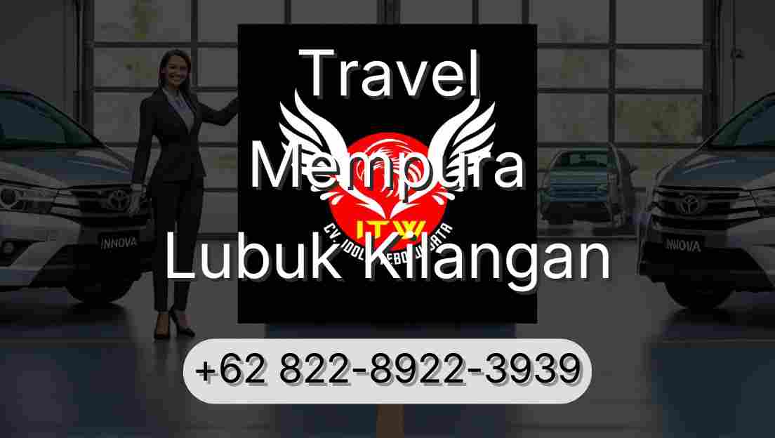 Travel Mempura Lubuk Kilangan
