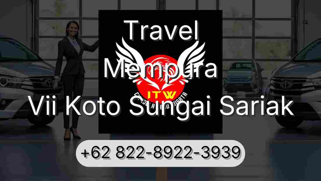 Travel Mempura Vii Koto Sungai Sariak
