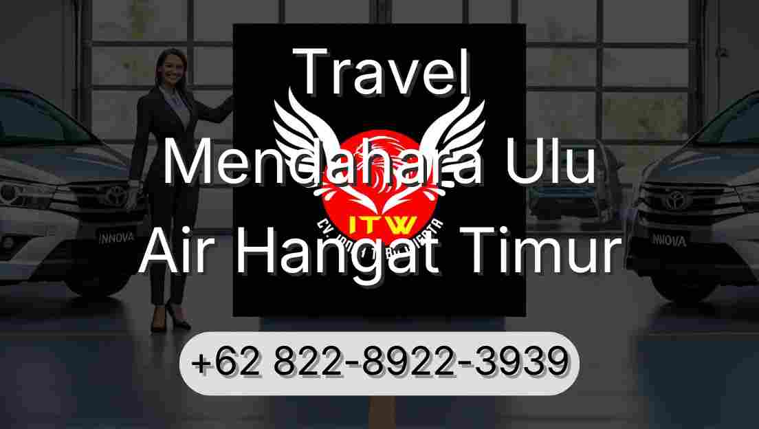 Travel Mendahara Ulu Air Hangat Timur