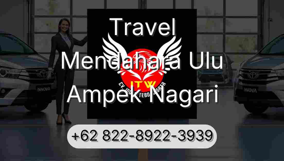 Travel Mendahara Ulu Ampek Nagari