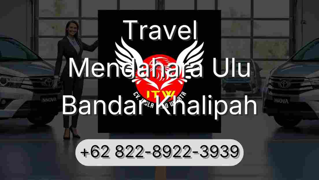 Travel Mendahara Ulu Bandar Khalipah