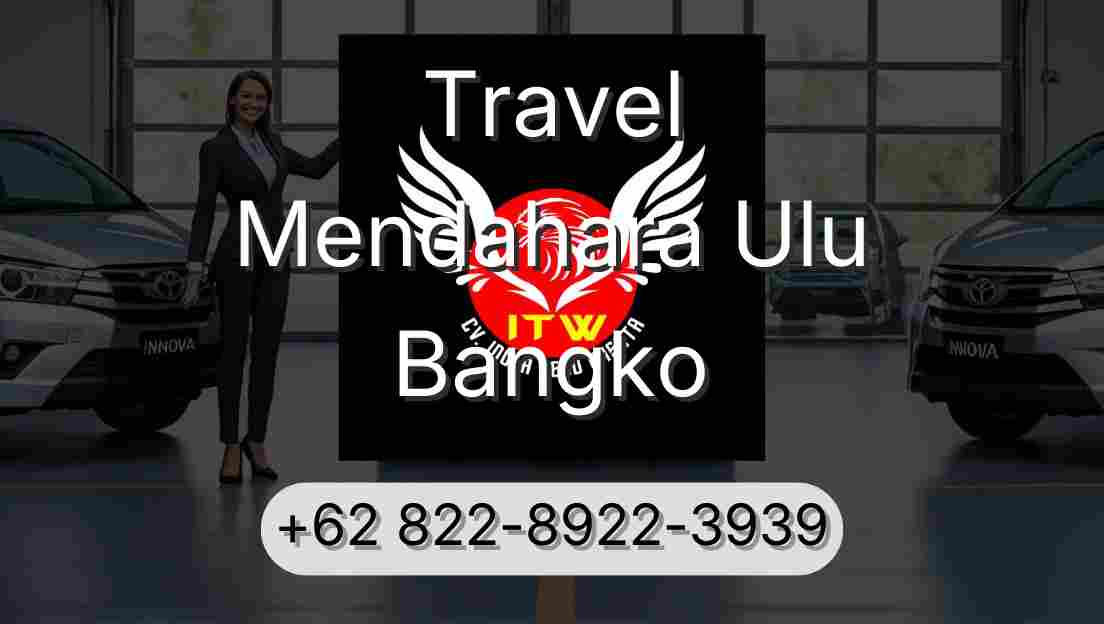 Travel Mendahara Ulu Bangko