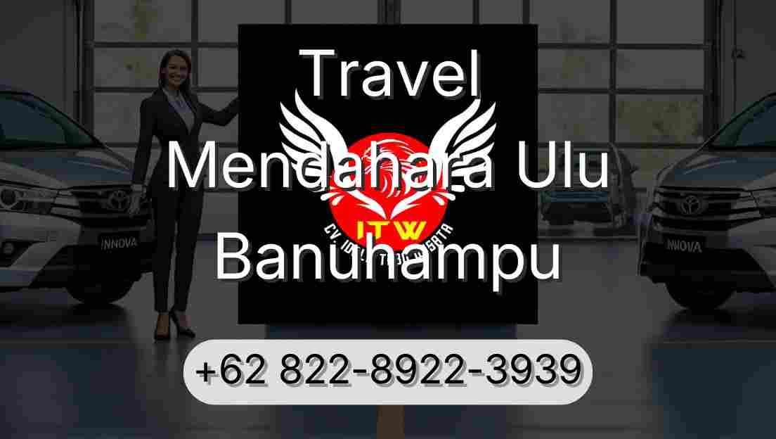 Travel Mendahara Ulu Banuhampu