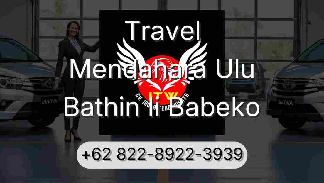 Travel Mendahara Ulu Bathin Ii Babeko