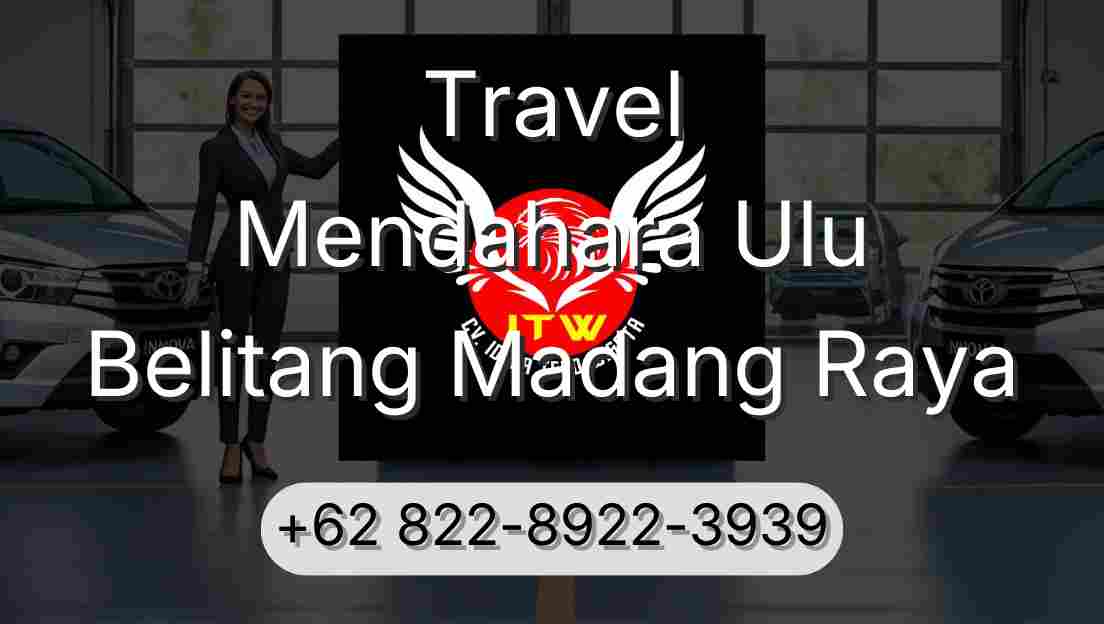 Travel Mendahara Ulu Belitang Madang Raya