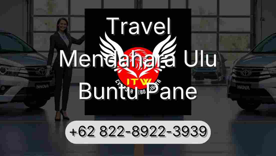 Travel Mendahara Ulu Buntu Pane