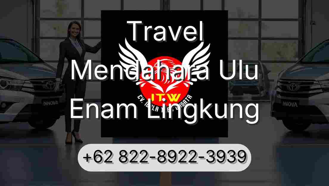 Travel Mendahara Ulu Enam Lingkung