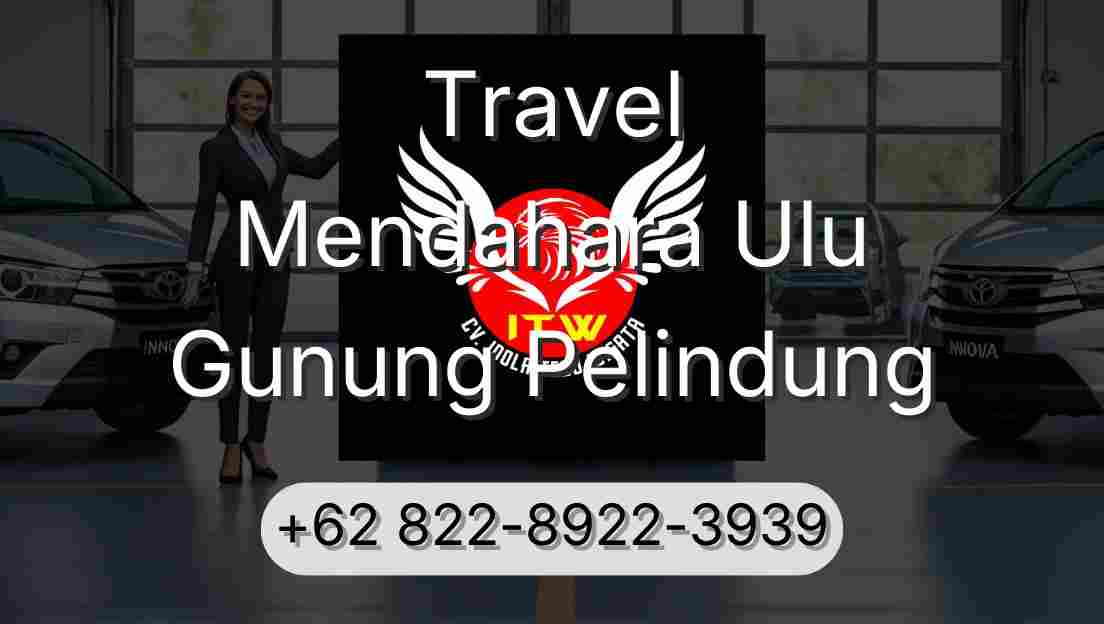 Travel Mendahara Ulu Gunung Pelindung