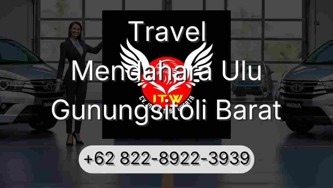 Travel Mendahara Ulu Gunungsitoli Barat