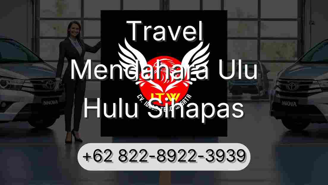 Travel Mendahara Ulu Hulu Sihapas