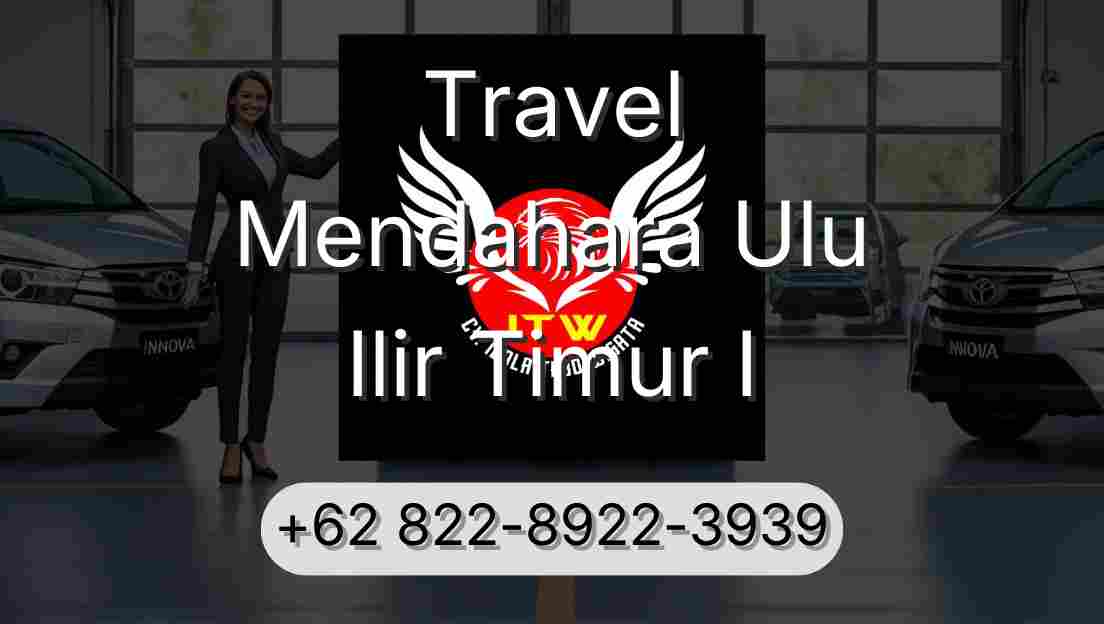 Travel Mendahara Ulu Ilir Timur I