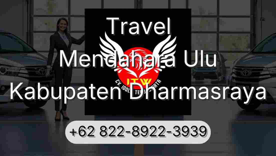 Travel Mendahara Ulu Kabupaten Dharmasraya