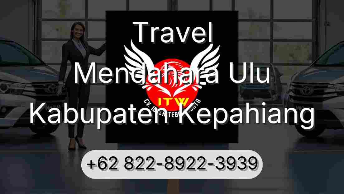 Travel Mendahara Ulu Kabupaten Kepahiang