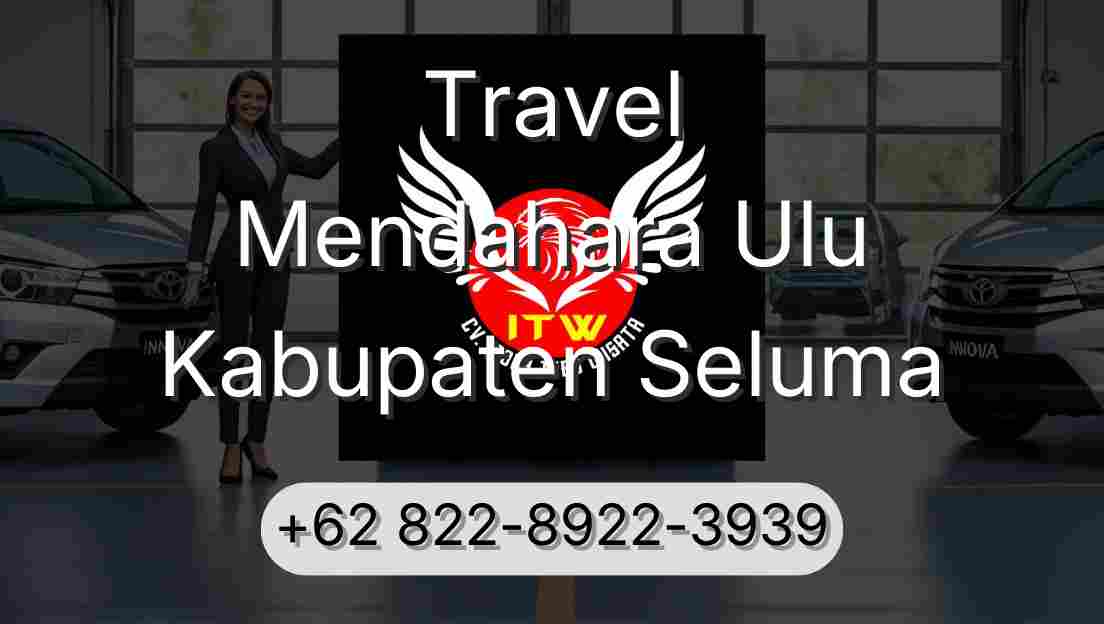 Travel Mendahara Ulu Kabupaten Seluma